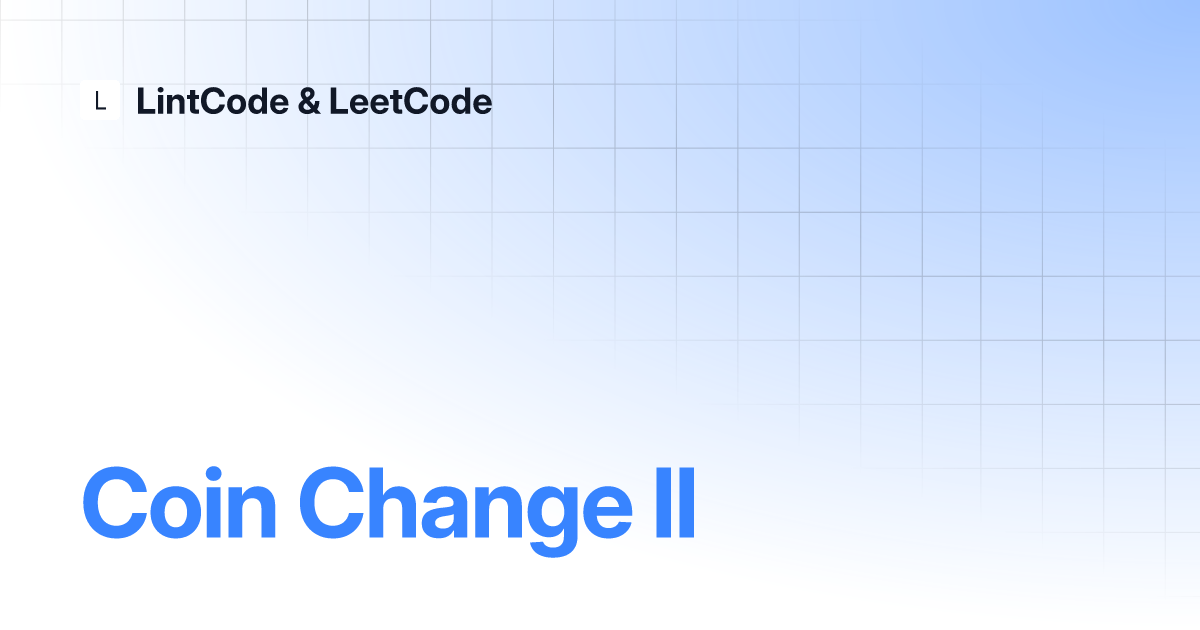 Coin Change II LintCode LeetCode